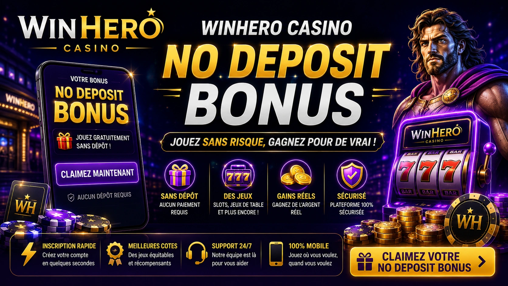 WinHero Casino No Deposit Bonus : lâoffre qui attire les nouveaux joueurs